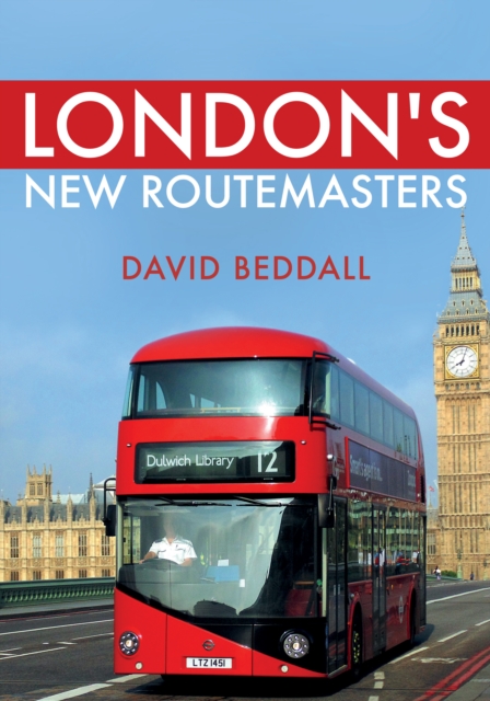 London's New Routemasters, EPUB eBook