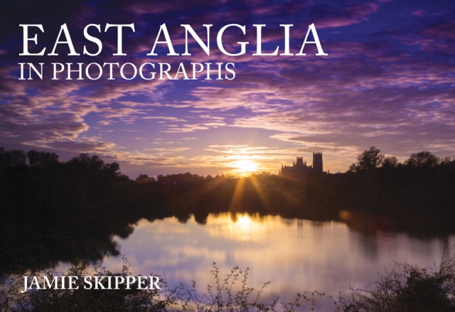 East Anglia in Photographs, EPUB eBook