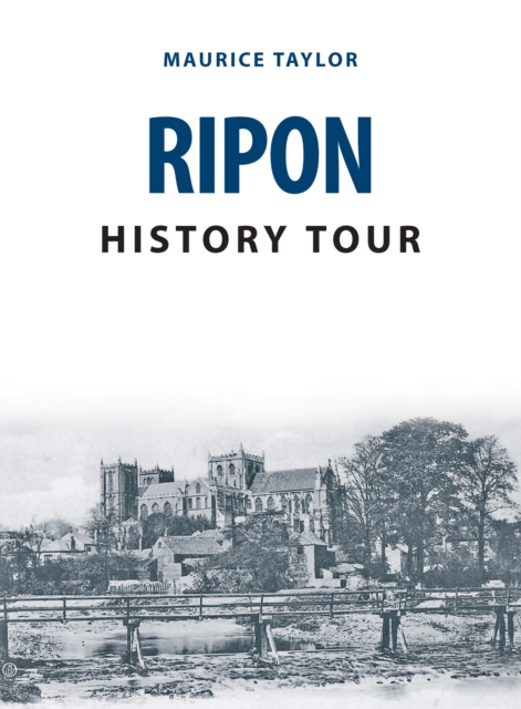 Ripon History Tour, EPUB eBook