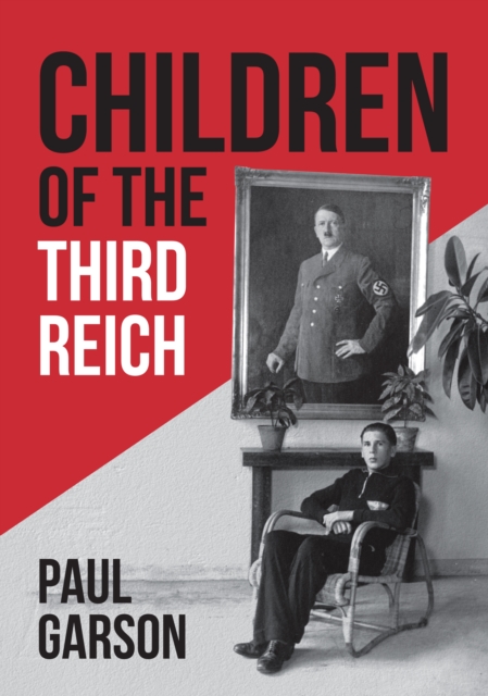 Children of the Third Reich, Paperback / softback Book