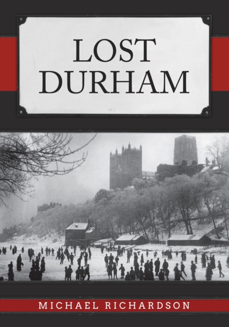 Lost Durham, EPUB eBook