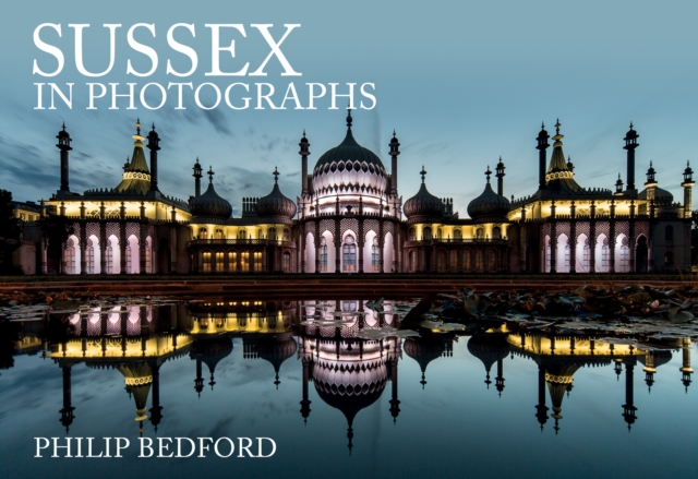 Sussex in Photographs, Paperback / softback Book