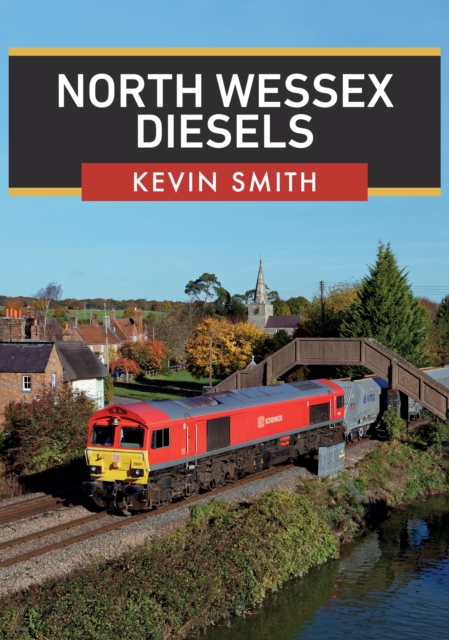 North Wessex Diesels, Paperback / softback Book
