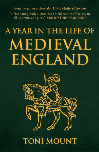A Year in the Life of Medieval England, Paperback / softback Book
