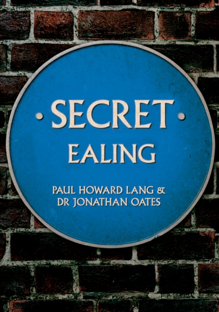 Secret Ealing, Paperback / softback Book