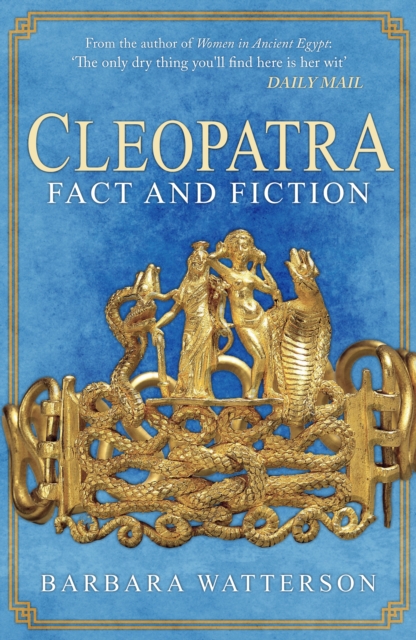 Cleopatra : Fact and Fiction, Paperback / softback Book