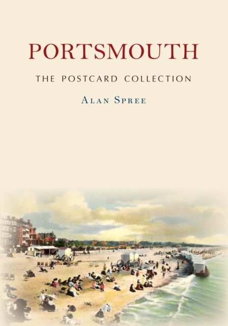 Portsmouth The Postcard Collection, Paperback / softback Book