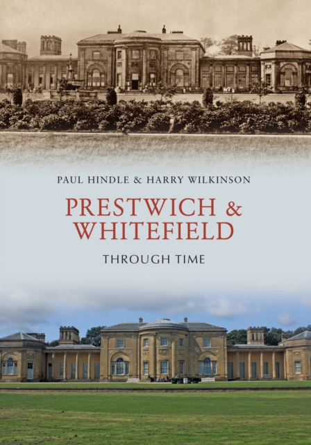 Prestwich & Whitefield Through Time, EPUB eBook