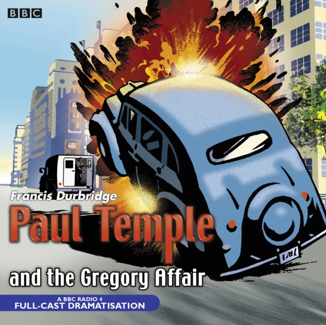 Paul Temple and the Gregory Affair, CD-Audio Book