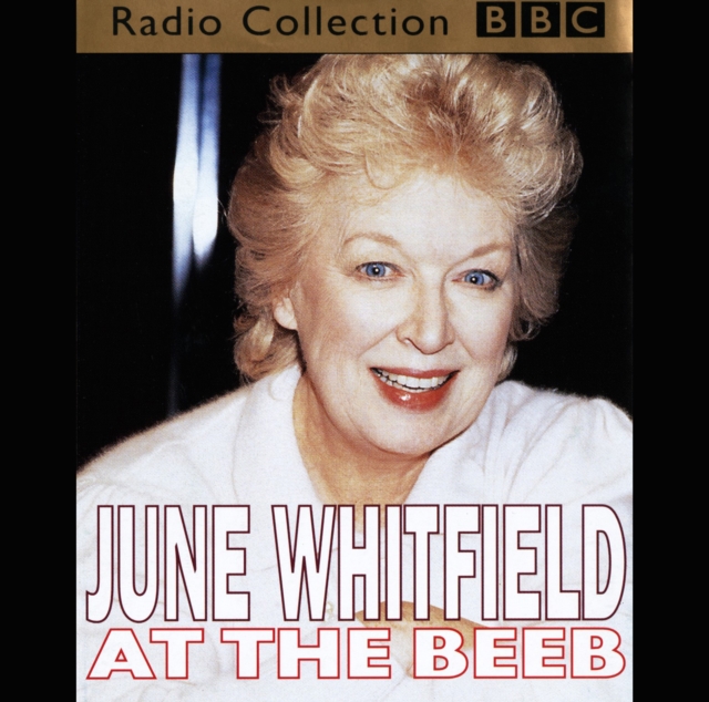 June Whitfield At The Beeb, eAudiobook MP3 eaudioBook