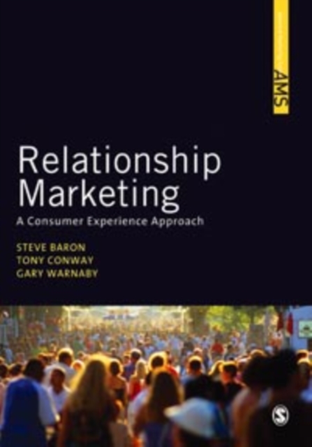 Relationship Marketing : A Consumer Experience Approach, EPUB eBook