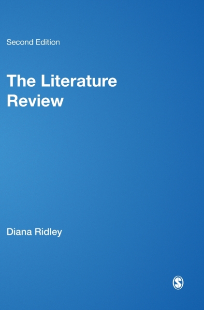 The Literature Review : A Step-by-Step Guide for Students, Hardback Book