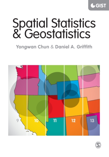 Spatial Statistics and Geostatistics : Theory and Applications for Geographic Information Science and Technology, Paperback / softback Book