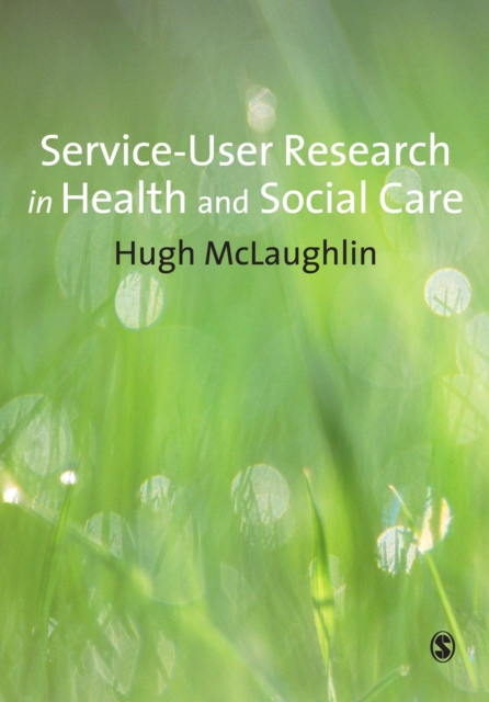 Service-User Research in Health and Social Care, PDF eBook