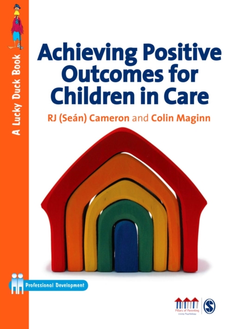 Achieving Positive Outcomes for Children in Care, PDF eBook