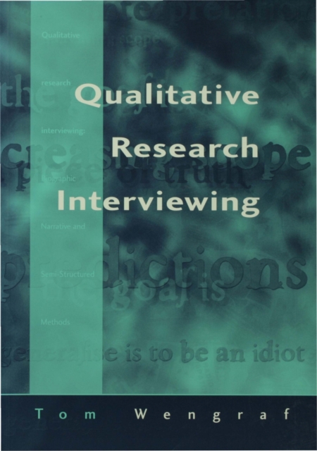 Qualitative Research Interviewing : Biographic Narrative and Semi-Structured Methods, PDF eBook
