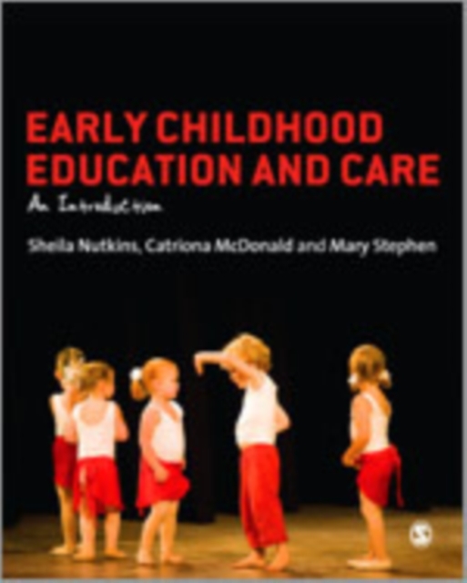 Early Childhood Education and Care : An Introduction, Hardback Book