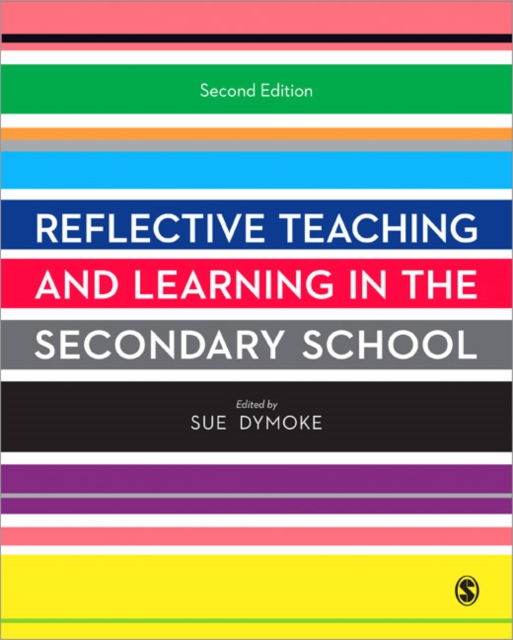 Reflective Teaching and Learning in the Secondary School, Paperback / softback Book