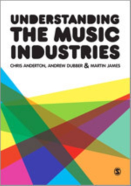 Understanding the Music Industries, Hardback Book