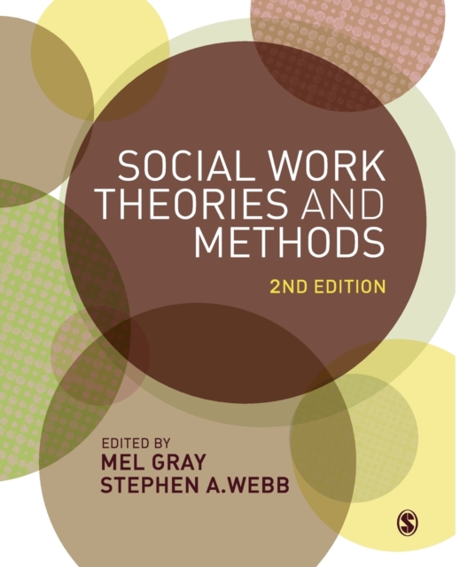 Social Work Theories and Methods, Paperback / softback Book