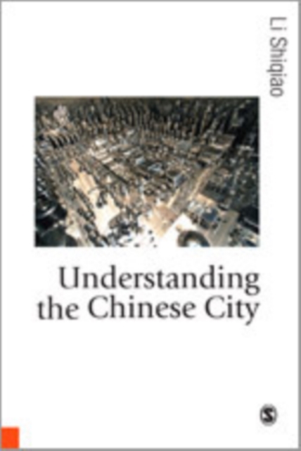 Understanding the Chinese City, Hardback Book