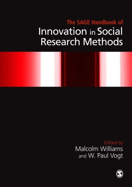 The SAGE Handbook of Innovation in Social Research Methods, PDF eBook