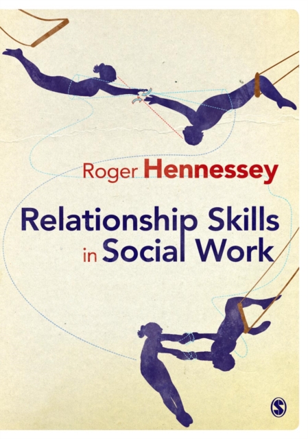 Relationship Skills in Social Work, PDF eBook