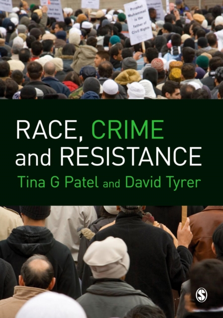 Race, Crime and Resistance, PDF eBook
