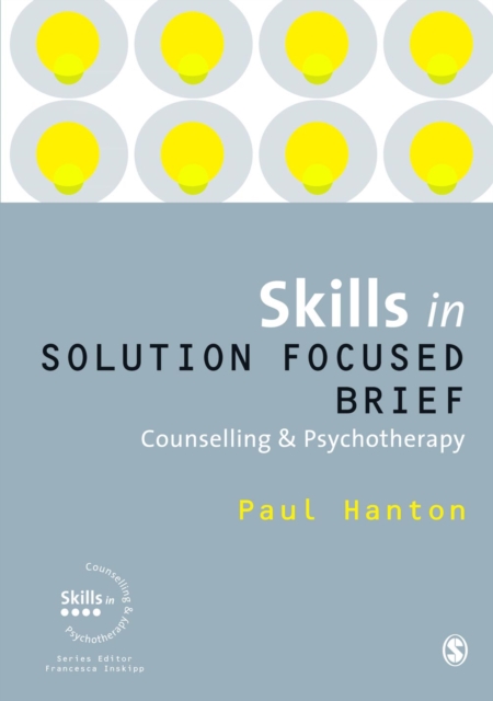 Skills in Solution Focused Brief Counselling and Psychotherapy, PDF eBook