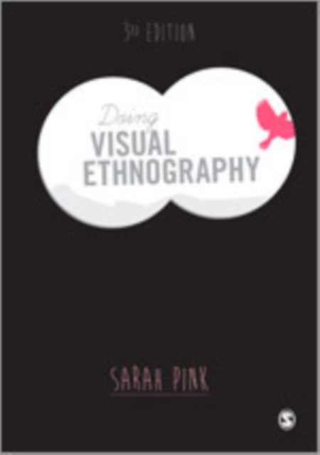 Doing Visual Ethnography, Hardback Book