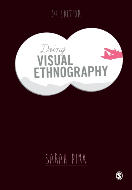 Doing Visual Ethnography, Paperback / softback Book