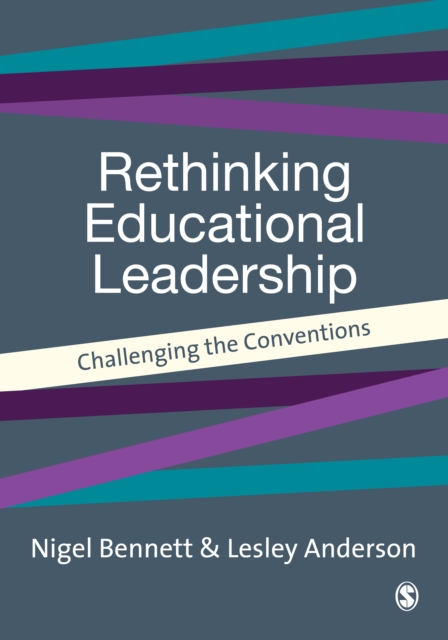 Rethinking Educational Leadership : Challenging the Conventions, EPUB eBook