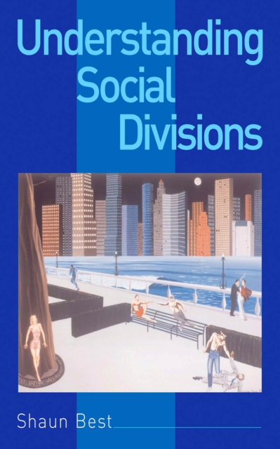 Understanding Social Divisions, EPUB eBook