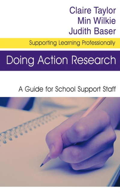 Doing Action Research : A Guide for School Support Staff, EPUB eBook