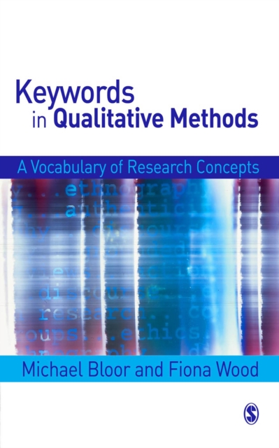 Keywords in Qualitative Methods : A Vocabulary of Research Concepts, EPUB eBook