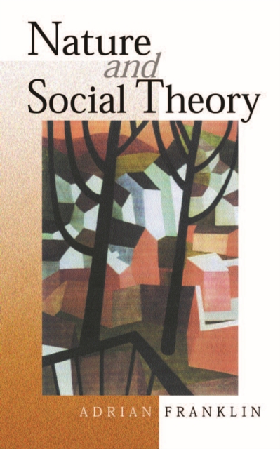 Nature and Social Theory, EPUB eBook