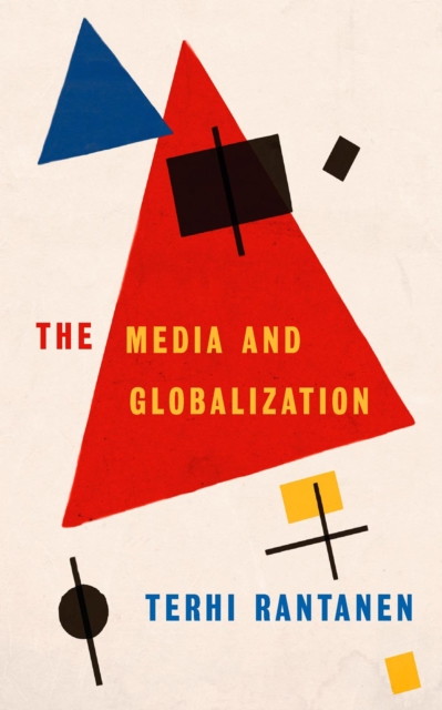 The Media and Globalization, EPUB eBook
