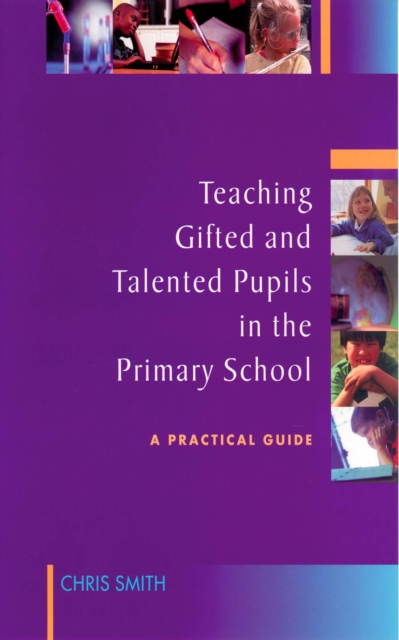 Teaching Gifted and Talented Pupils in the Primary School : A Practical Guide, EPUB eBook