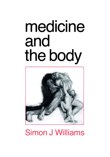 Medicine and the Body, EPUB eBook