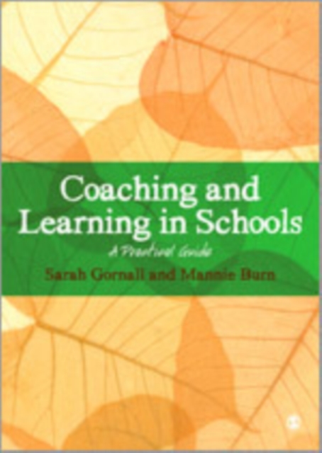Coaching and Learning in Schools : A Practical Guide, Hardback Book