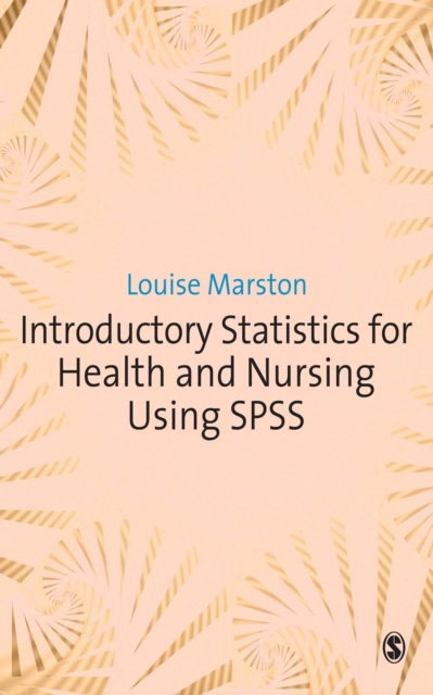 Introductory Statistics for Health and Nursing Using SPSS, EPUB eBook