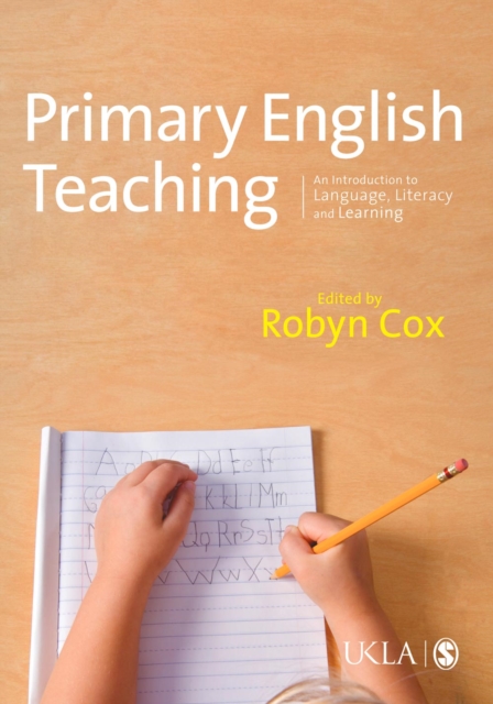 Primary English Teaching : An Introduction to Language, Literacy and Learning, EPUB eBook