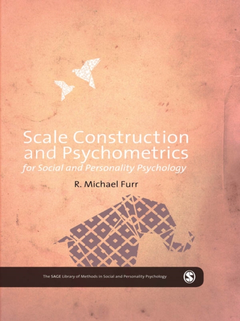 Scale Construction and Psychometrics for Social and Personality Psychology, EPUB eBook