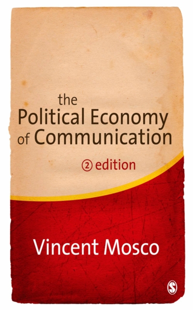 The Political Economy of Communication, EPUB eBook