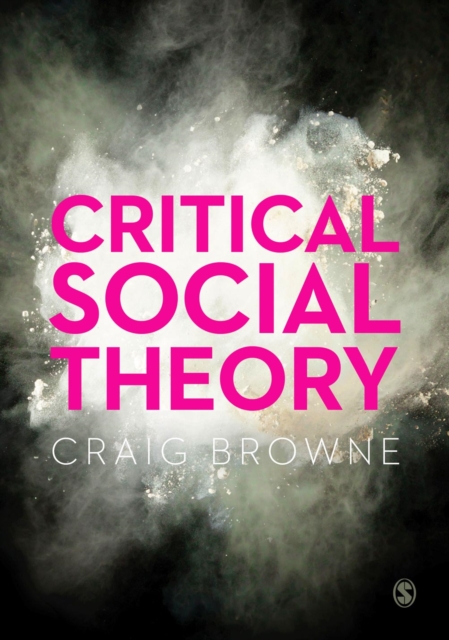 Critical Social Theory, Paperback / softback Book
