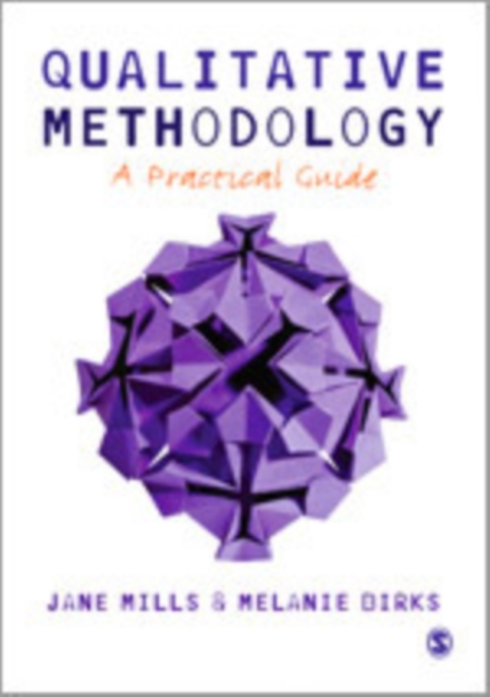 Qualitative Methodology : A Practical Guide, Hardback Book