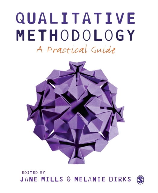 Qualitative Methodology : A Practical Guide, Paperback / softback Book