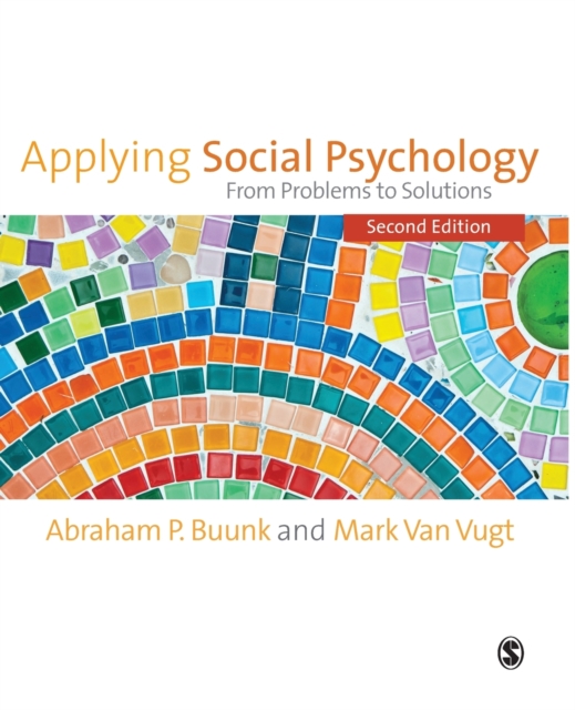 Applying Social Psychology : From Problems to Solutions, Paperback / softback Book