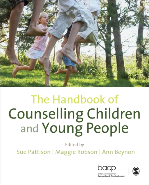 The Handbook of Counselling Children & Young People, Hardback Book