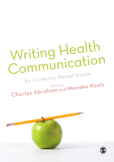 Writing Health Communication : An Evidence-based Guide, PDF eBook
